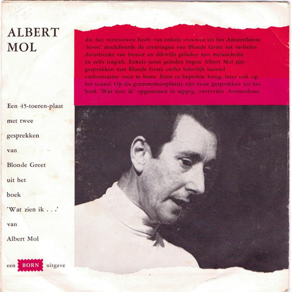 Albert Mol - Wat Zien Ik.... 10647 Vinyl Singles Goede Staat