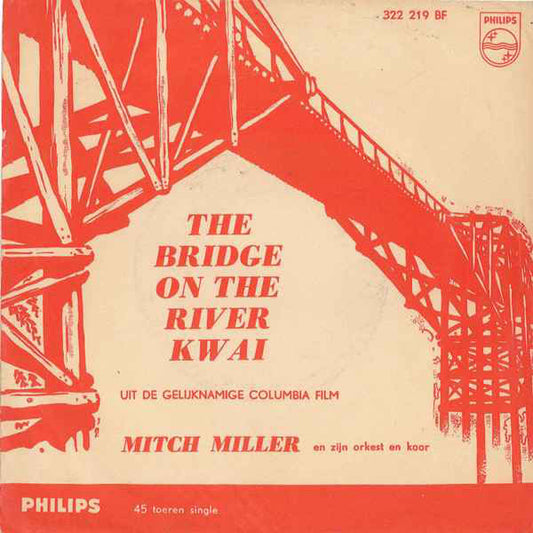 Mitch Miller - The Bridge On The River Kwai 26490 Vinyl Singles Goede Staat