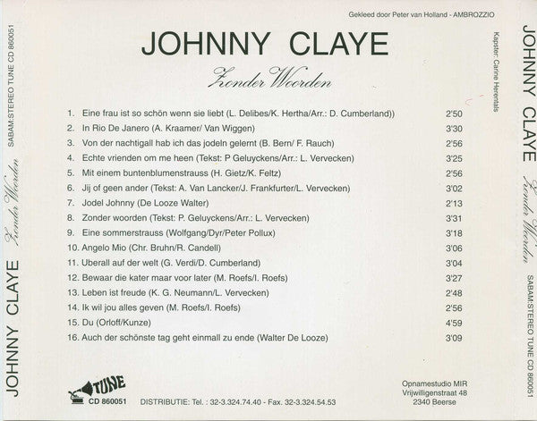 Johnny Claye - Zonder Woorden (CD) Compact Disc Goede Staat