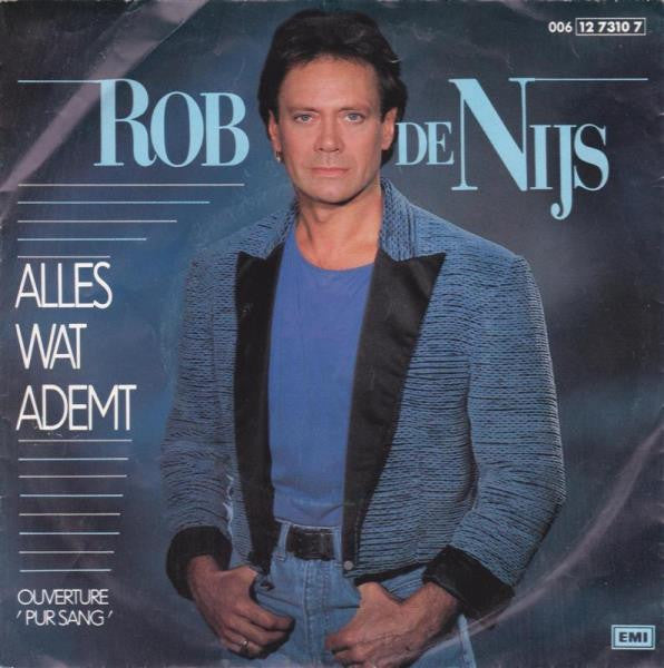 Rob de Nijs - Alles Wat Ademt 10766 Vinyl Singles Goede Staat