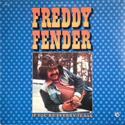 Freddy Fender - If You're Ever In Texas (LP) 46127 Vinyl LP Goede Staat