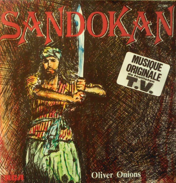 Oliver Onions - Sandokan (Musique Originale Du Feuilleton T.V.) 22161 Vinyl Singles Goede Staat