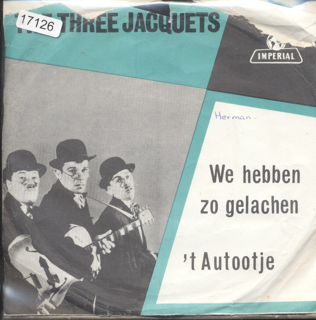 Three Jacquets - We Hebben Zo Gelachen 17126 Vinyl Singles Goede Staat