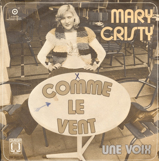 Mary Cristy - Comme Le Vent 17960 08453 Vinyl Singles Goede Staat