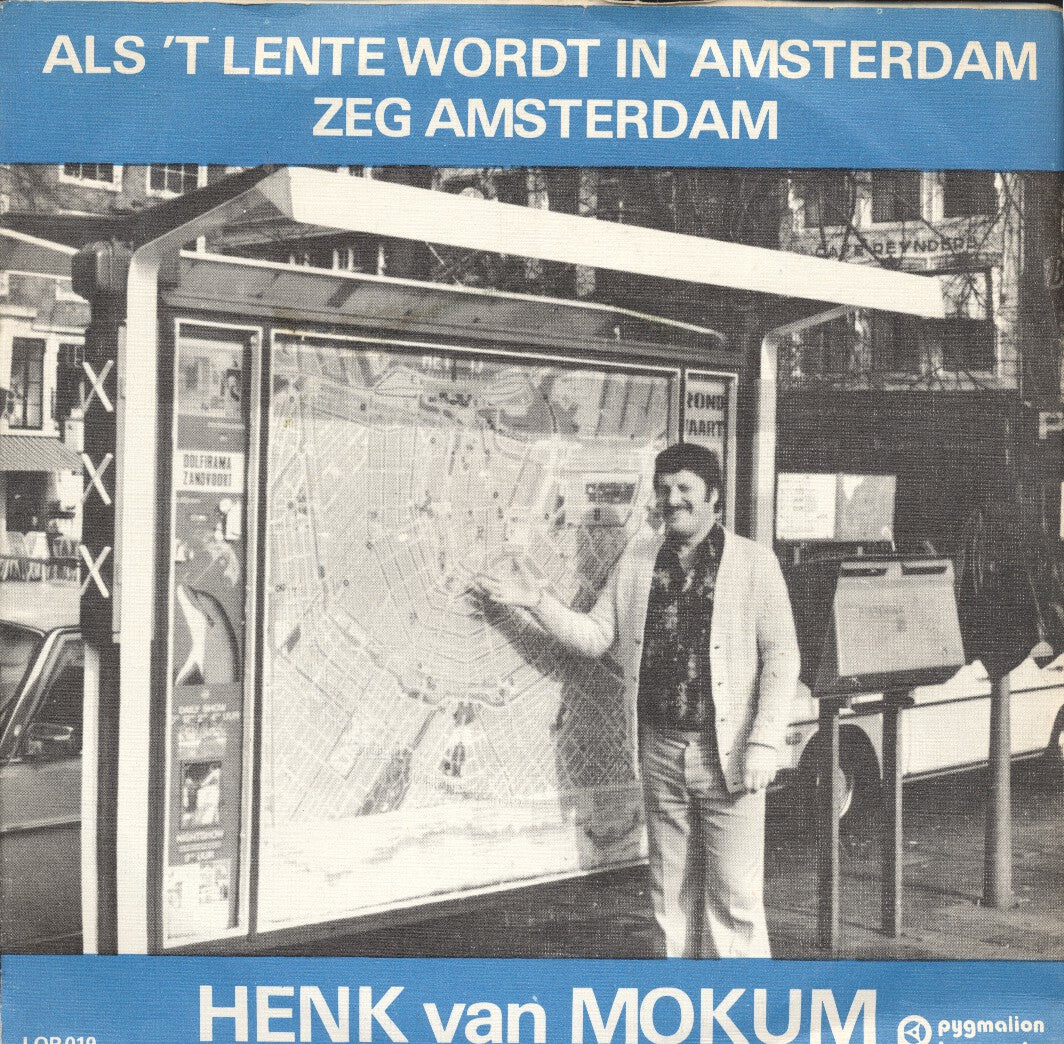 Henk van Mokum - Als 't Het Lente Wordt In Amsterdam 23757 Vinyl Singles Goede Staat