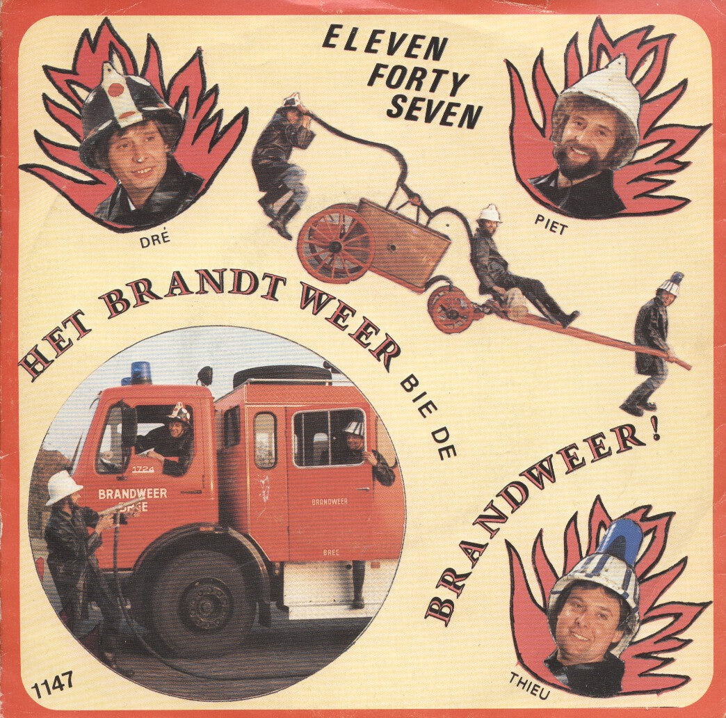 Eleven Forty Seven, Louis Bergmans - Het Brandt Weer Bie de Brandweer 24425 Vinyl Singles Goede Staat