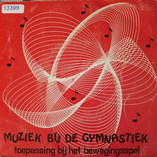 Unknown Artist - Muziek Bij De Gymnastiek 13399 Vinyl Singles Goede Staat