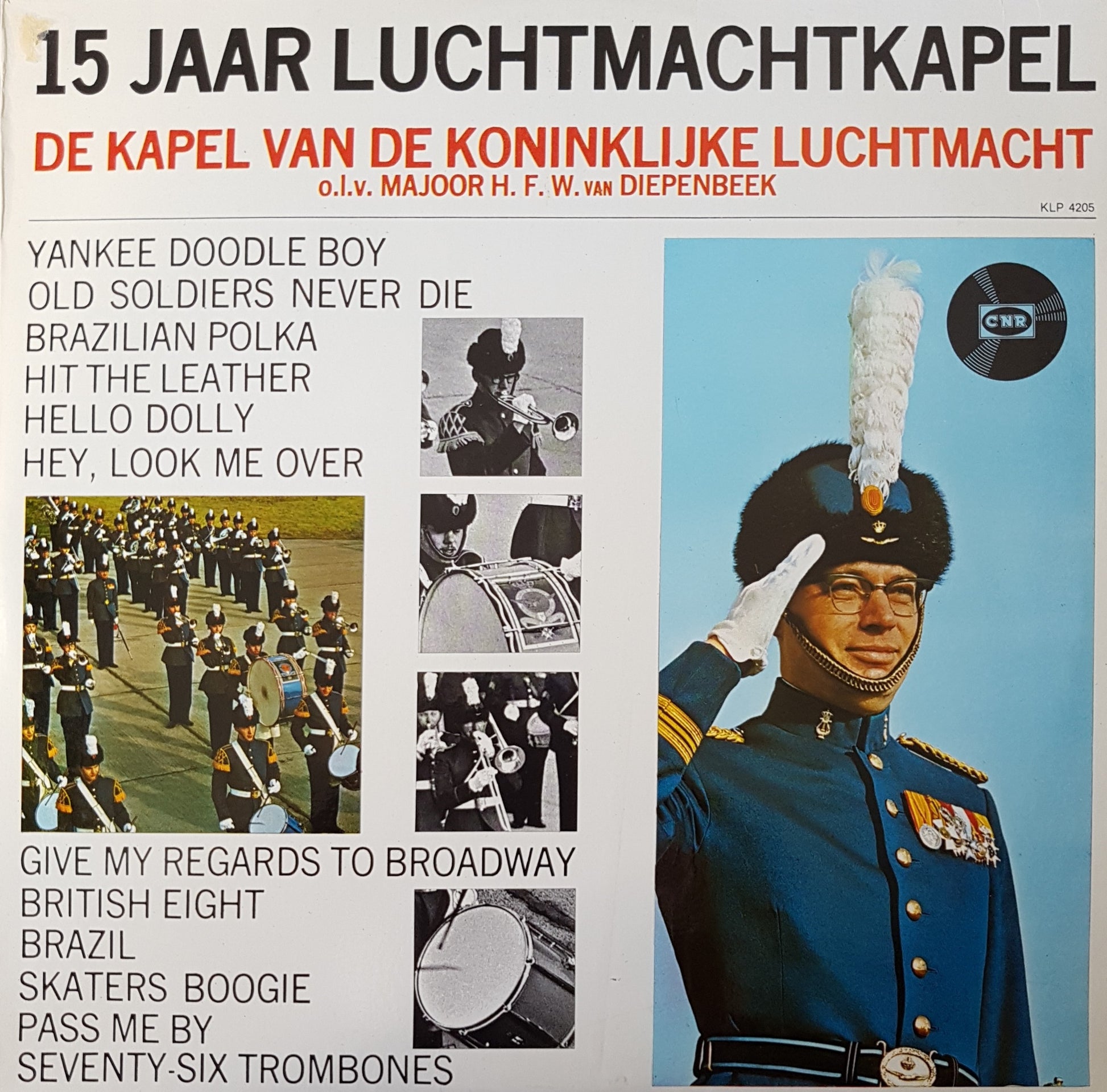 Kapel Van De Koninklijke Luchtmacht - 15 Jaar Luchtmachtkapel (LP) 43271 Vinyl LP Goede Staat