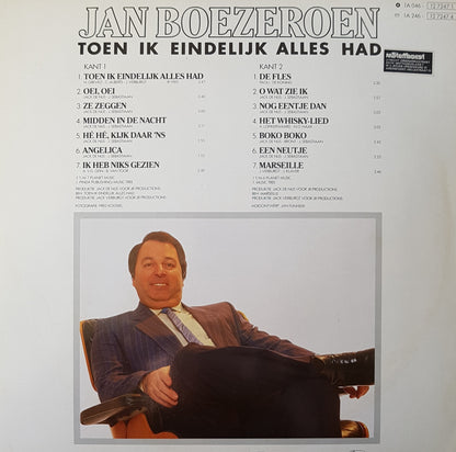 Jan Boezeroen - Toen Ik Eindelijk Alles Had (LP) 43699 Vinyl LP Goede Staat