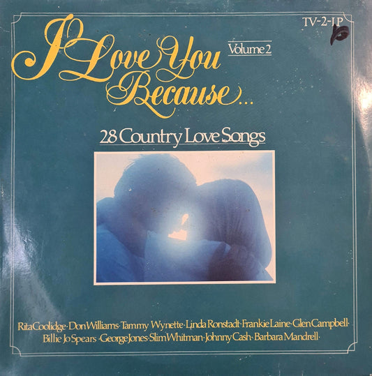 Various - I Love You Because... Volume 2 - 28 Country Love Songs (LP) 48012 Vinyl LP Goede Staat