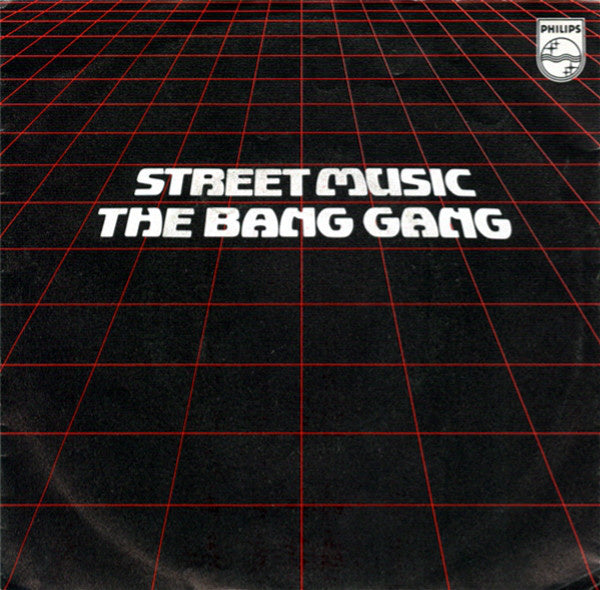 Bang Gang - Street Music 11932 Vinyl Singles Goede Staat