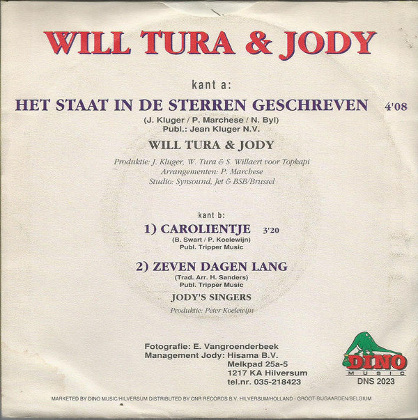 Will Tura & Jody - Het Staat In De Sterren Geschreven 15848 Vinyl Singles Goede Staat