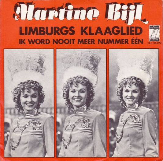 Martine Bijl - Limburgs Klaaglied 23117 Vinyl Singles Goede Staat