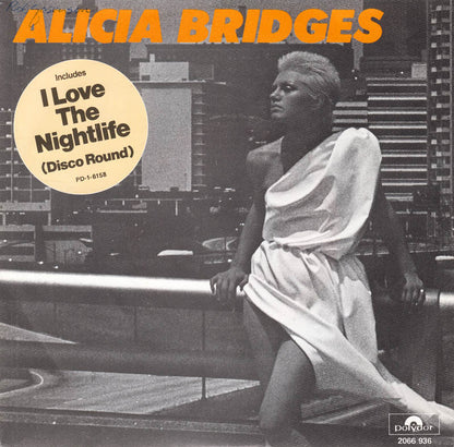 Alicia Bridges - I Love The Nightlife 12898 Vinyl Singles Goede Staat