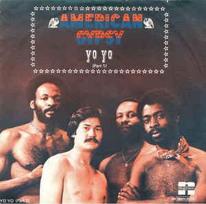 American Gypsy - Yo Yo 17036 Vinyl Singles Goede Staat