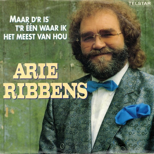 Arie Ribbens - Maar D'r Is T'r Een Waar Ik Het Meest Van Hou 27926 Vinyl Singles Goede Staat