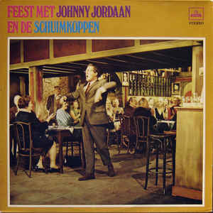 Johnny Jordaan En De Schuimkoppen - Feest met (LP) 45182 Vinyl LP Goede Staat