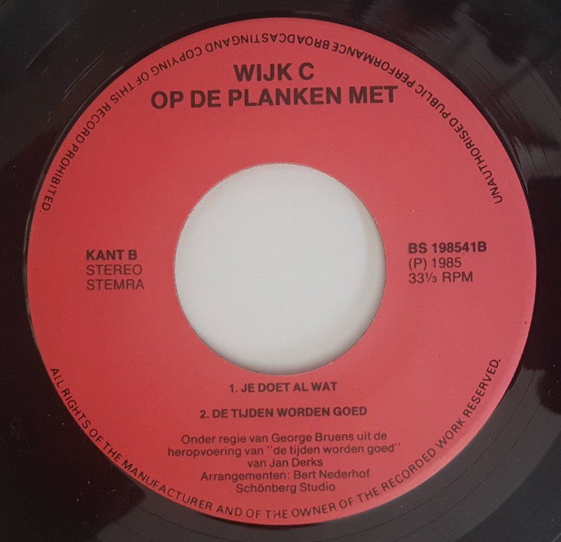 Wijk C Op De Planken - Heb Je De Canadezen Gezien 23197 Vinyl Singles Goede Staat