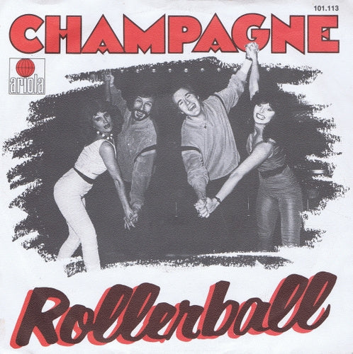 Champagne - Rollerball 19680 Vinyl Singles Goede Staat