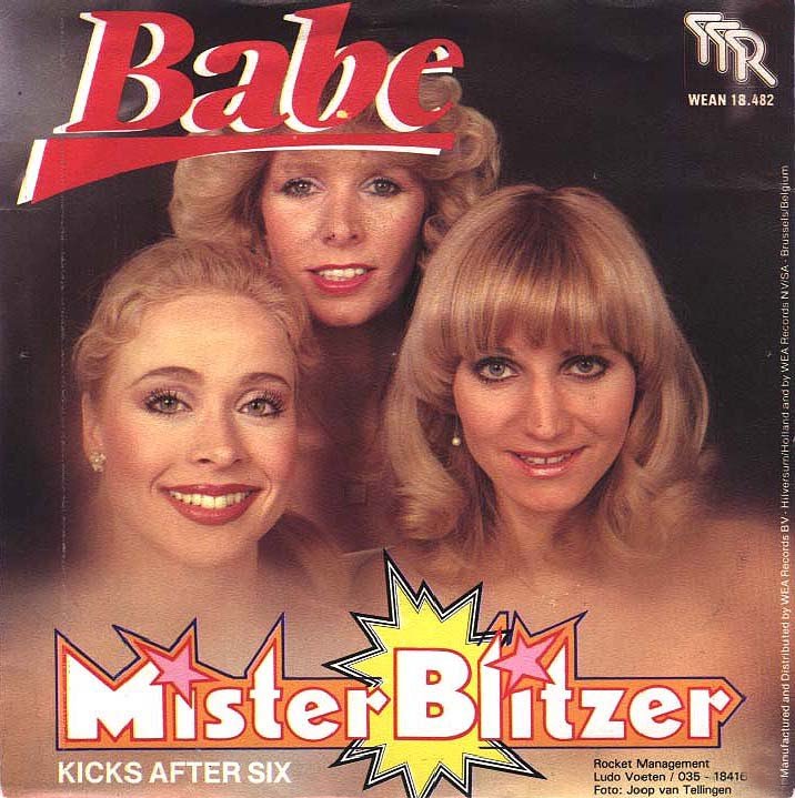 Babe - Mister Blitzer 15980 28839 30672 Vinyl Singles Goede Staat