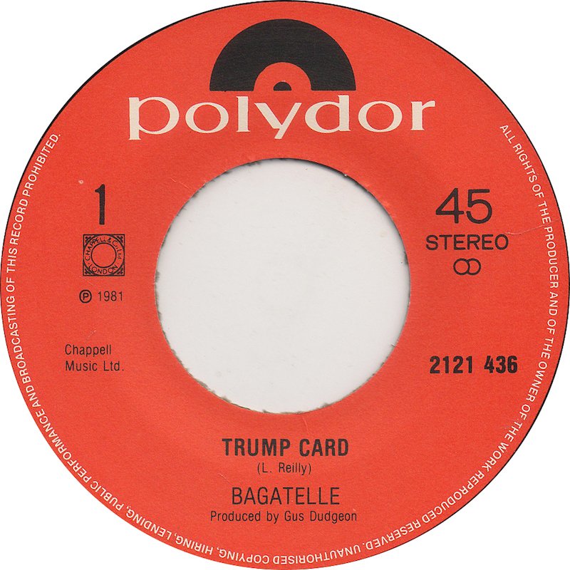 Bagatelle - Trump Card 30811 Vinyl Singles Goede Staat