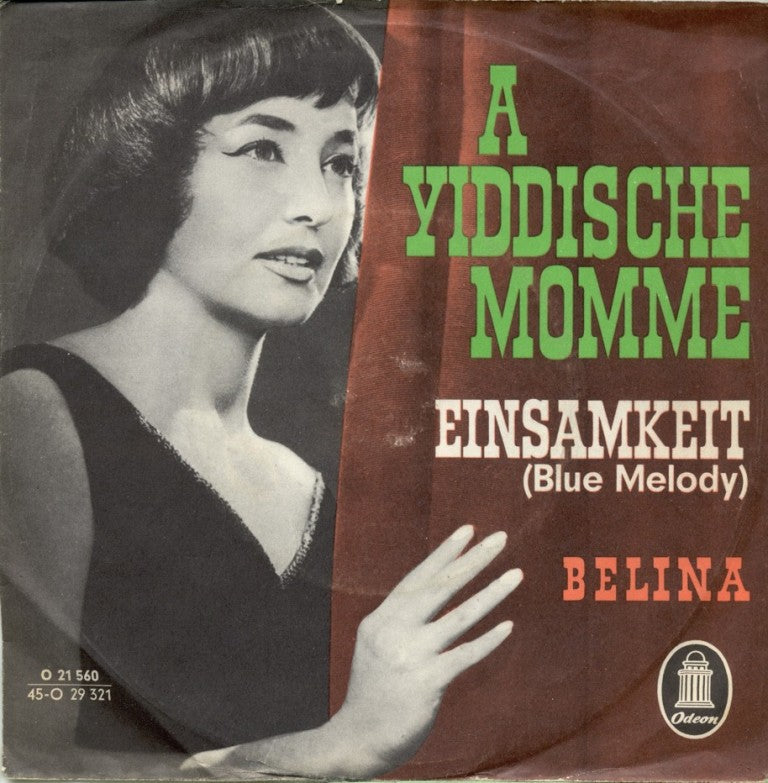 Belina - A Yiddische Momme 19160 Vinyl Singles Goede Staat