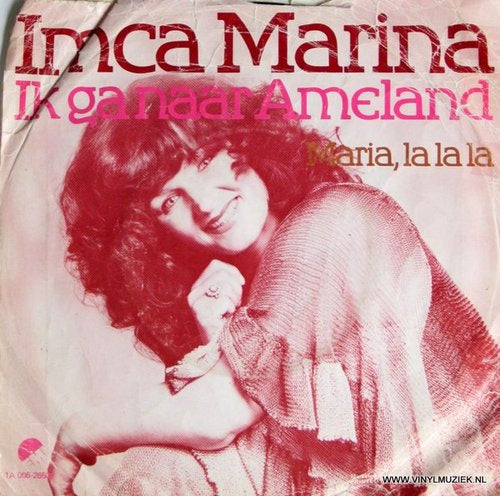 Imca Marina - Ik Ga Naar Ameland 04710 Vinyl Singles Goede Staat