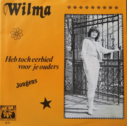 Wilma - Heb Toch Eerbied Voor Je Ouders 05080 15930 Vinyl Singles Goede Staat