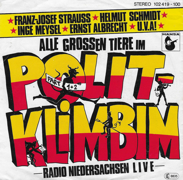 Radio Niedersachsen Live - Alle Großen Tiere Im Polit-Klimbim 23536 Vinyl Singles Goede Staat