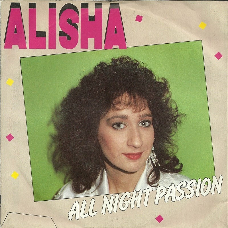 Alisha - All Nicht Passion 12651 Vinyl Singles Goede Staat