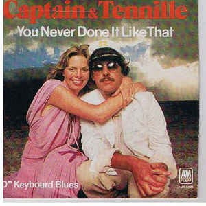 Captain & Tennille - You Never Done It Like That 17058 Vinyl Singles Goede Staat