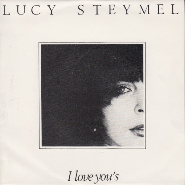 Lucy Steymel - I Love You's 12044 Vinyl Singles Goede Staat