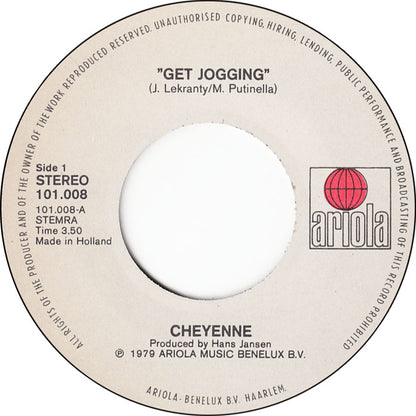 Cheyenne - Get Jogging 14199 36436 Vinyl Singles Goede Staat