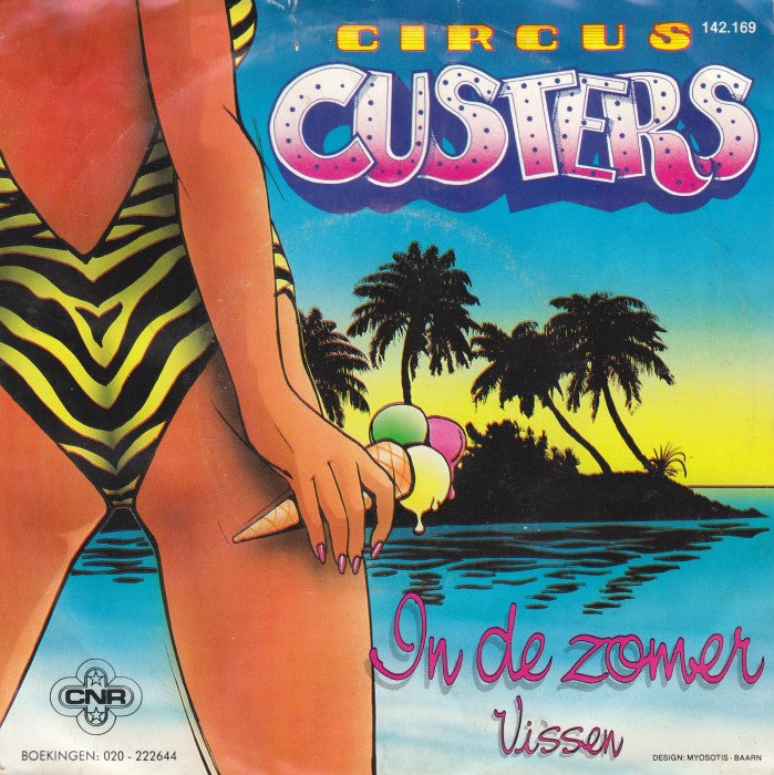 Circus Custers - In De Zomer 22155 Vinyl Singles Goede Staat