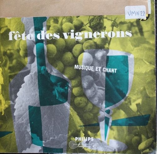 Fete des vignerons - La Mi-Ete de Taveyanne 06348 Vinyl Singles Goede Staat