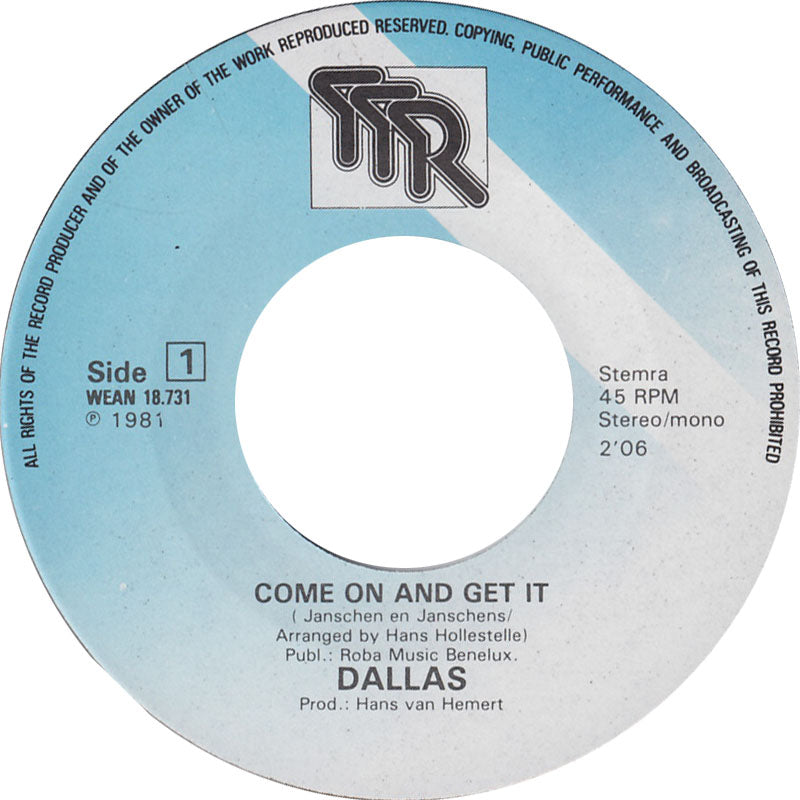 Dallas - Come On And Get It 18970 Vinyl Singles Goede Staat