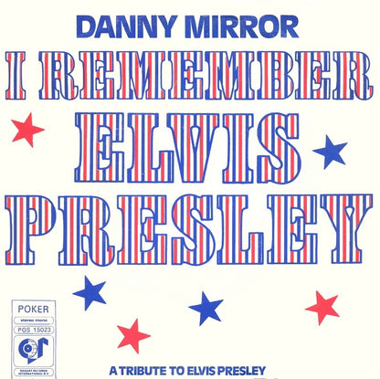 Danny Mirror - I Remember Elvis Presley 00065 Vinyl Singles Goede Staat