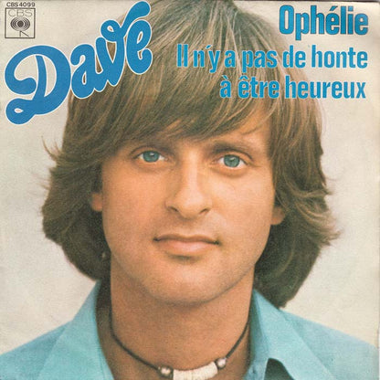 Dave - Ophelie 04263 Vinyl Singles Goede Staat