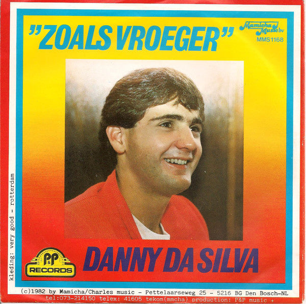 Danny Da Silva - Zoals Vroeger 06198 Vinyl Singles Goede Staat