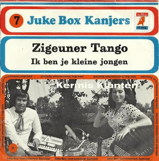 Kermisklanten - Zigeunertango 07216 29886 Vinyl Singles Goede Staat