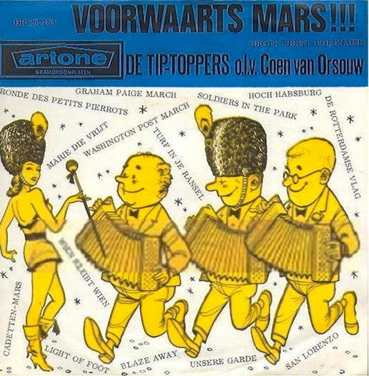 Tip-Toppers - Voorwaarts Mars !!! 39863 Vinyl Singles Goede Staat