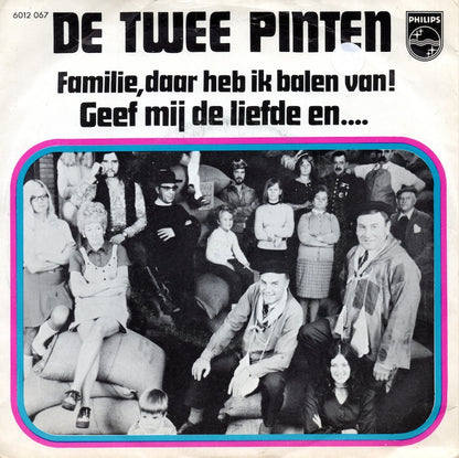 Twee Pinten - Geef Mij De Liefde En... 23689 Vinyl Singles Goede Staat