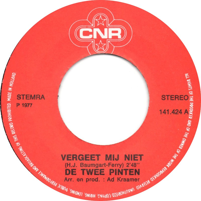 Twee Pinten - Vergeet Mij Niet 13772 Vinyl Singles Goede Staat