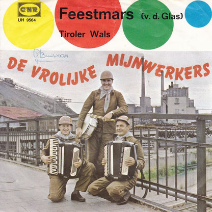 Vrolijke Mijnwerkers - Feestmars 29125 Vinyl Singles Goede Staat