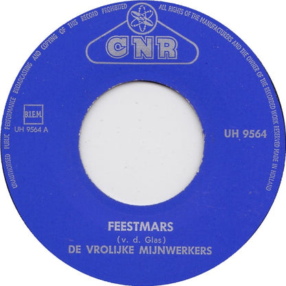 Vrolijke Mijnwerkers - Feestmars 29125 Vinyl Singles Goede Staat