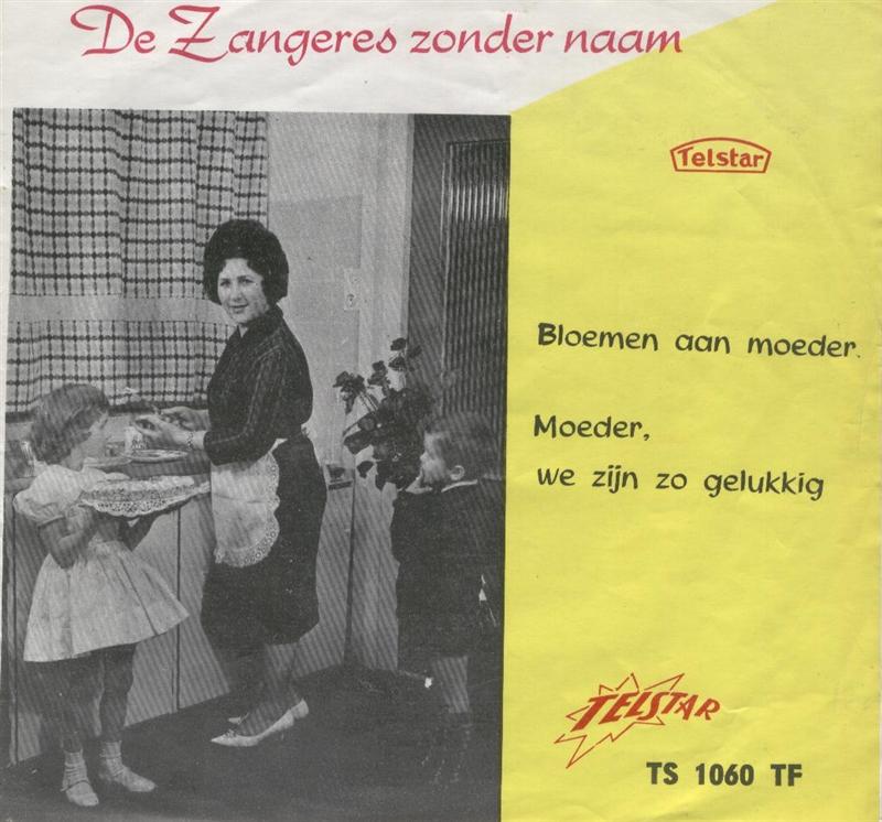 Zangeres Zonder Naam - Bloemen Aan Moeder 32733 Vinyl Singles Goede Staat