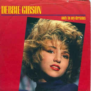 Debbie Gibson - Only In My Dreams 11883 12860 Vinyl Singles Goede Staat