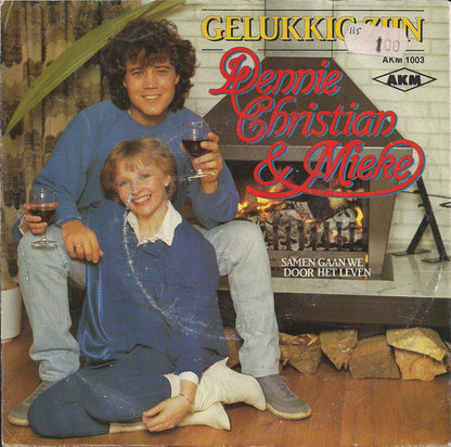 Dennie Christian & Mieke - Gelukkig Zijn 15913 Vinyl Singles Goede Staat