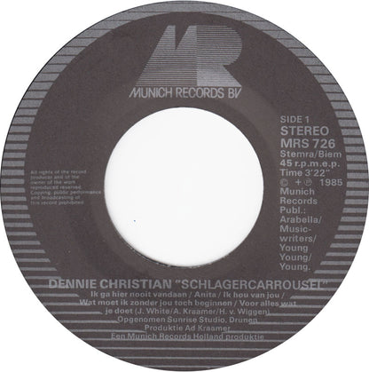 Dennie Christian - Schlagercarousel 15614 33523 Vinyl Singles Goede Staat