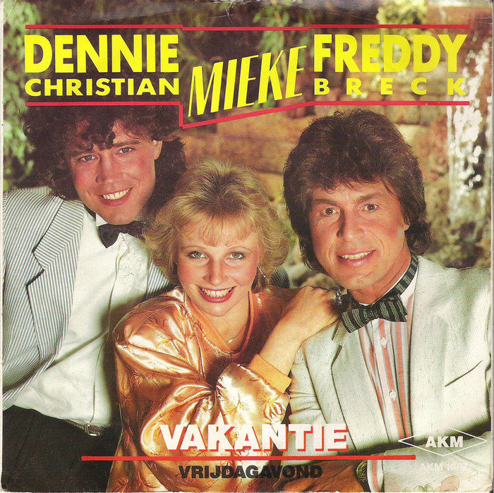 Dennie Christian, Mieke & Freddy Breck - Vakantie 24503 Vinyl Singles Goede Staat